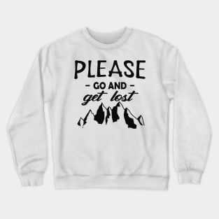 Climbing - Please go and get lost Crewneck Sweatshirt